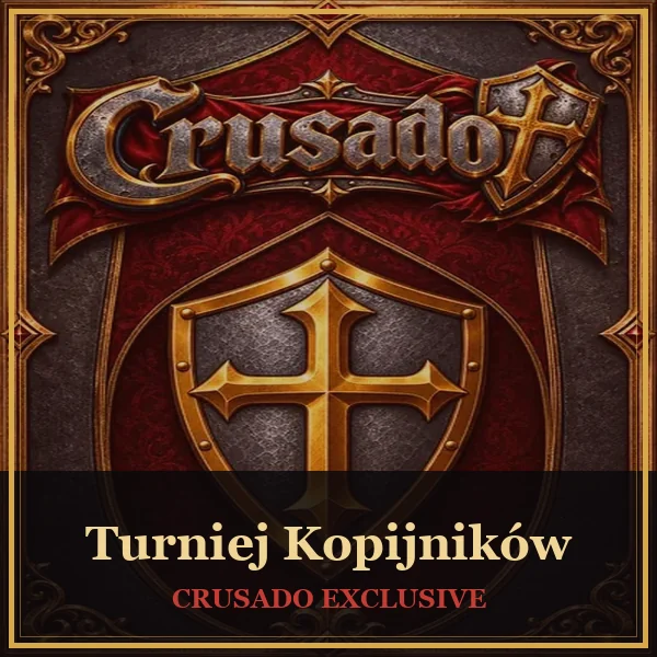 Turniej Kopijników — gra ekskluzywna Crusado