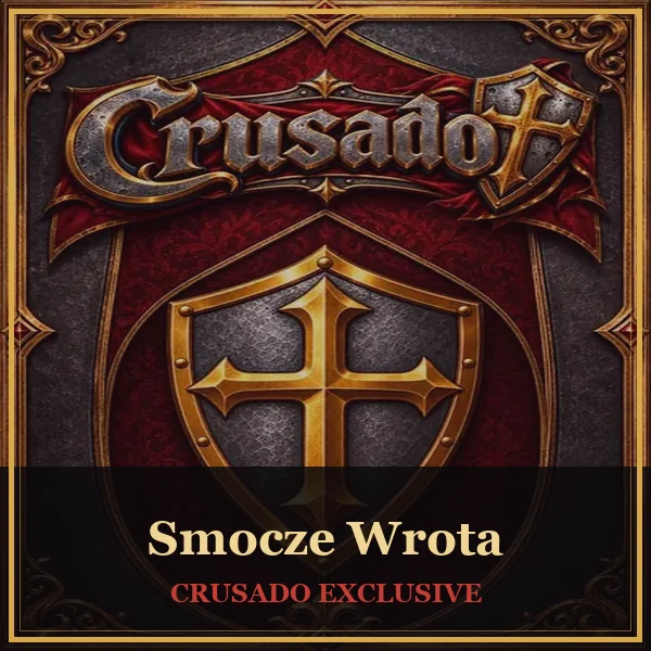 Smocze Wrota — gra ekskluzywna Crusado
